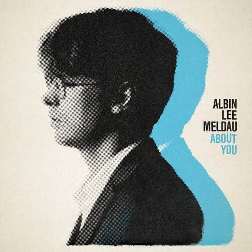 ALBIN LEE MELDAU — ABOUT YOU