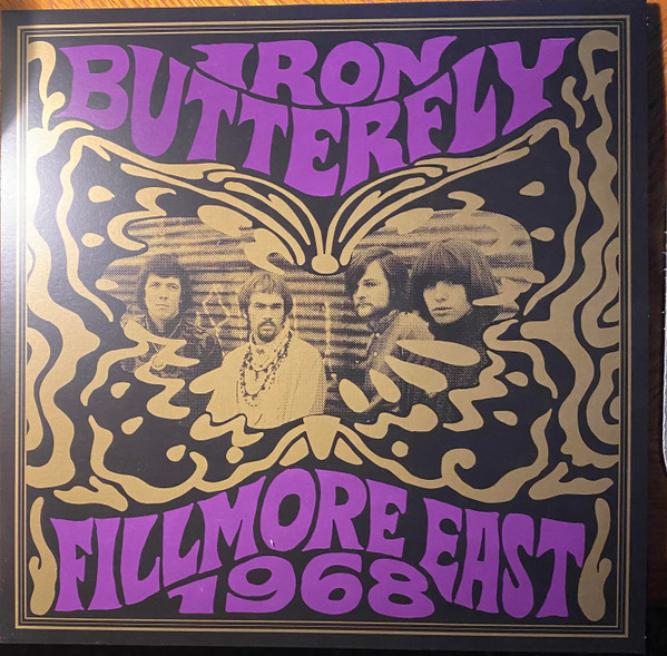 IRON BUTTERFLY — FILLMORE EAST 1968