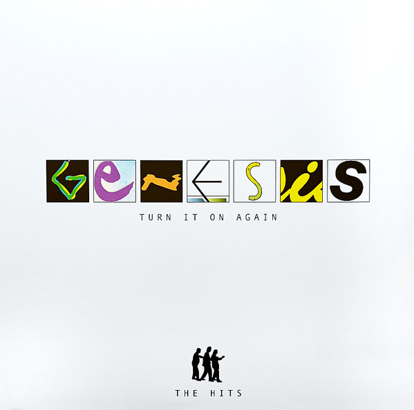 Genesis — Turn It On Again: The Hits