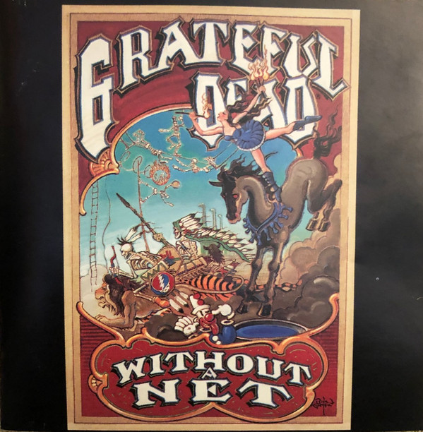 Grateful Dead — Without a Net