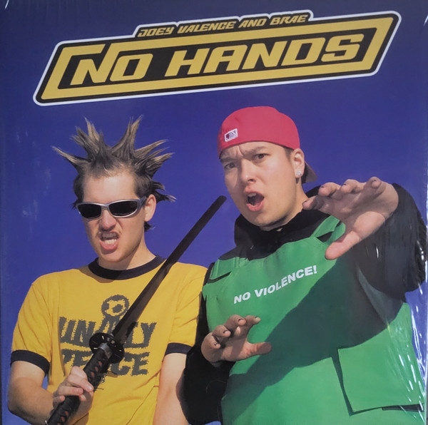 Joey Valence & Brae — NO HANDS
