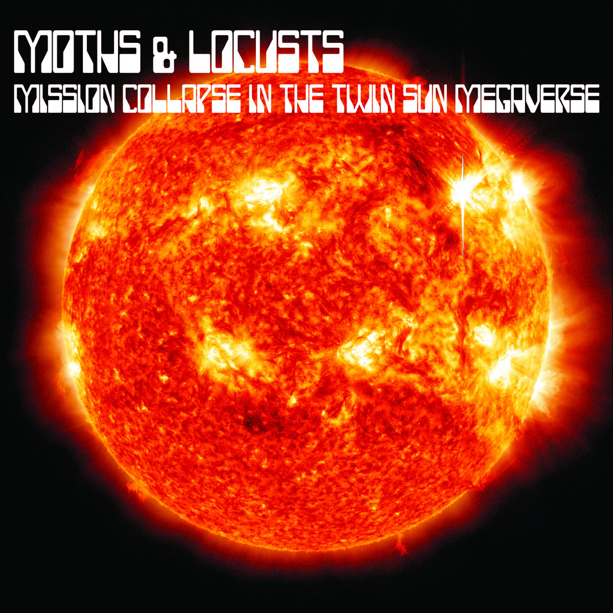 MOTHS & LOCUSTS — MISSION COLLAPSE IN THE TWIN S