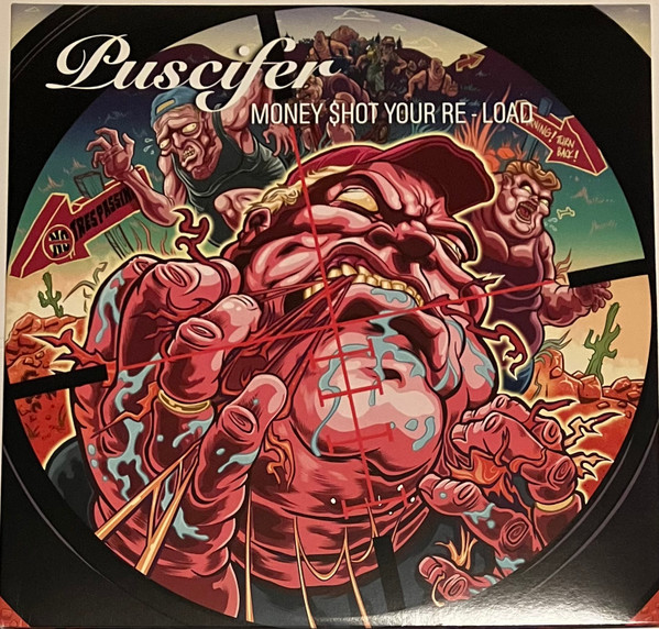PUSCIFER — MONEY SHOT YOUR RE LOAD