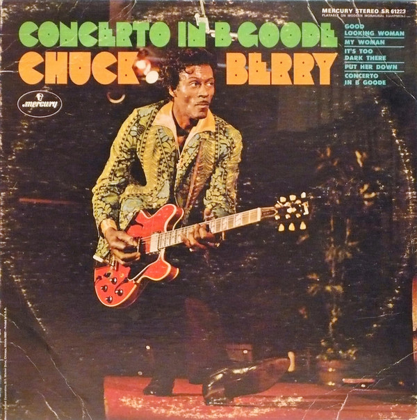 CHUCK BERRY — Concerto In B Goode