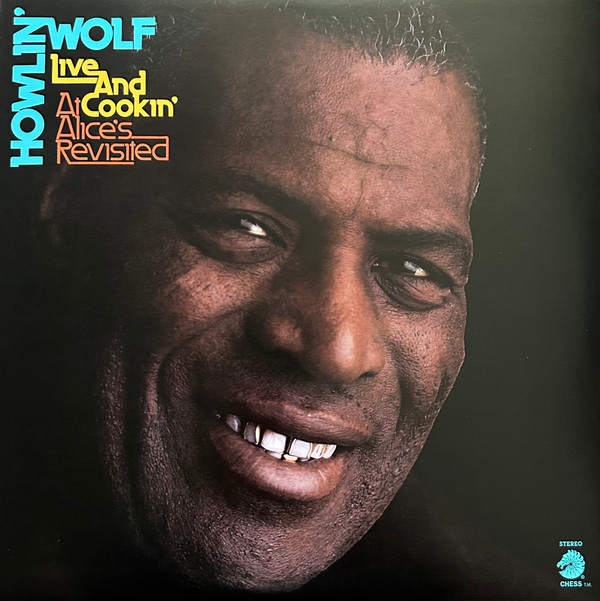 HOWLIN WOLF — Live And Cookin (Limited Edition)