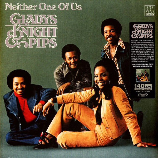 GLADYS KNIGHT & THE PIPS — Neither One Of Us