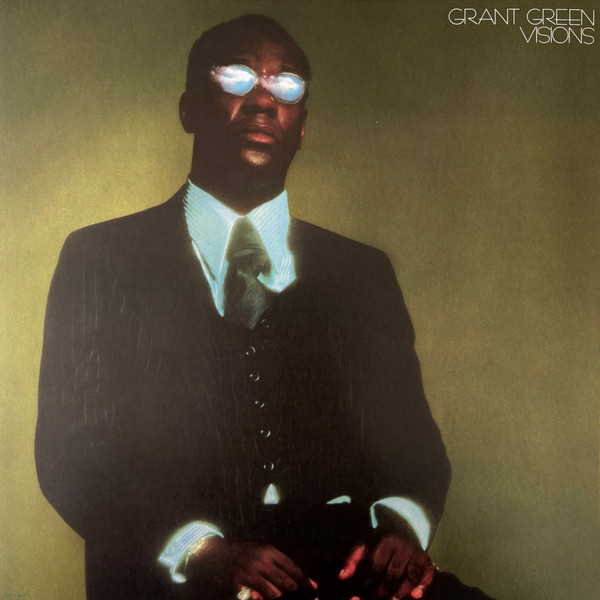 Grant Green — Visions