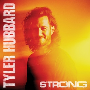 Tyler Hubbard — Strong