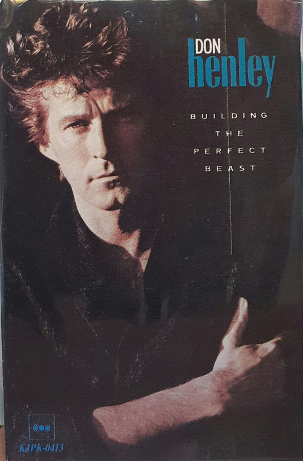 Don Henley — Building The Perfect Beast