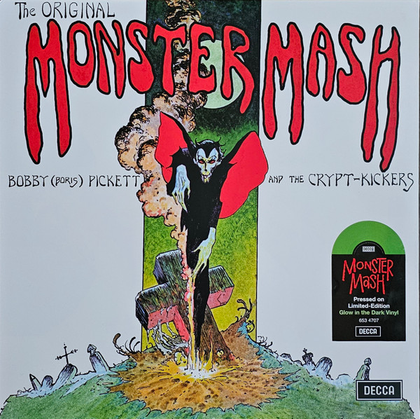 Bobby "Boris" Pickett The Crypt-Kickers — The Original Monster Mash
