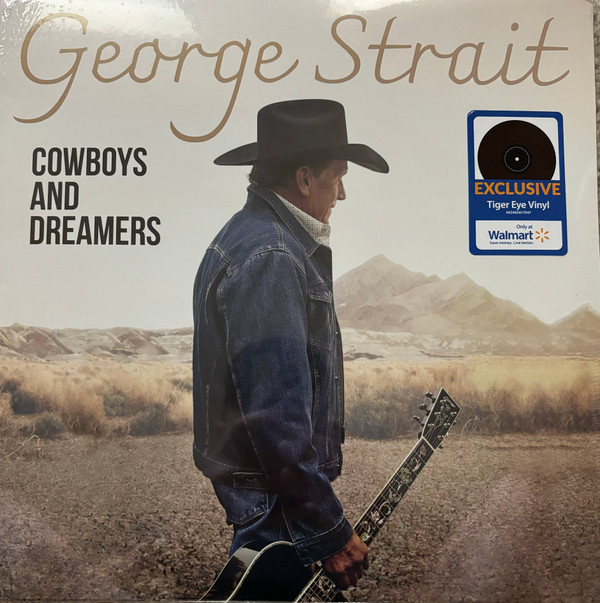 George Strait — Cowboys And Dreamers