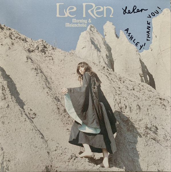 LE REN — MORNING & MELANCHOLIA