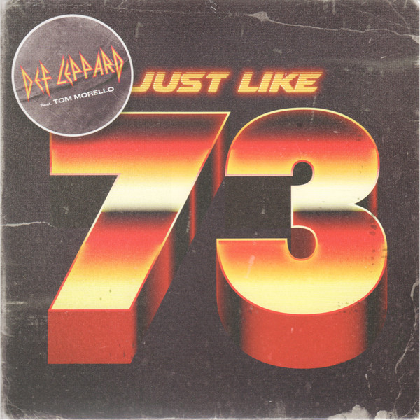 Def Leppard — Just Like 73