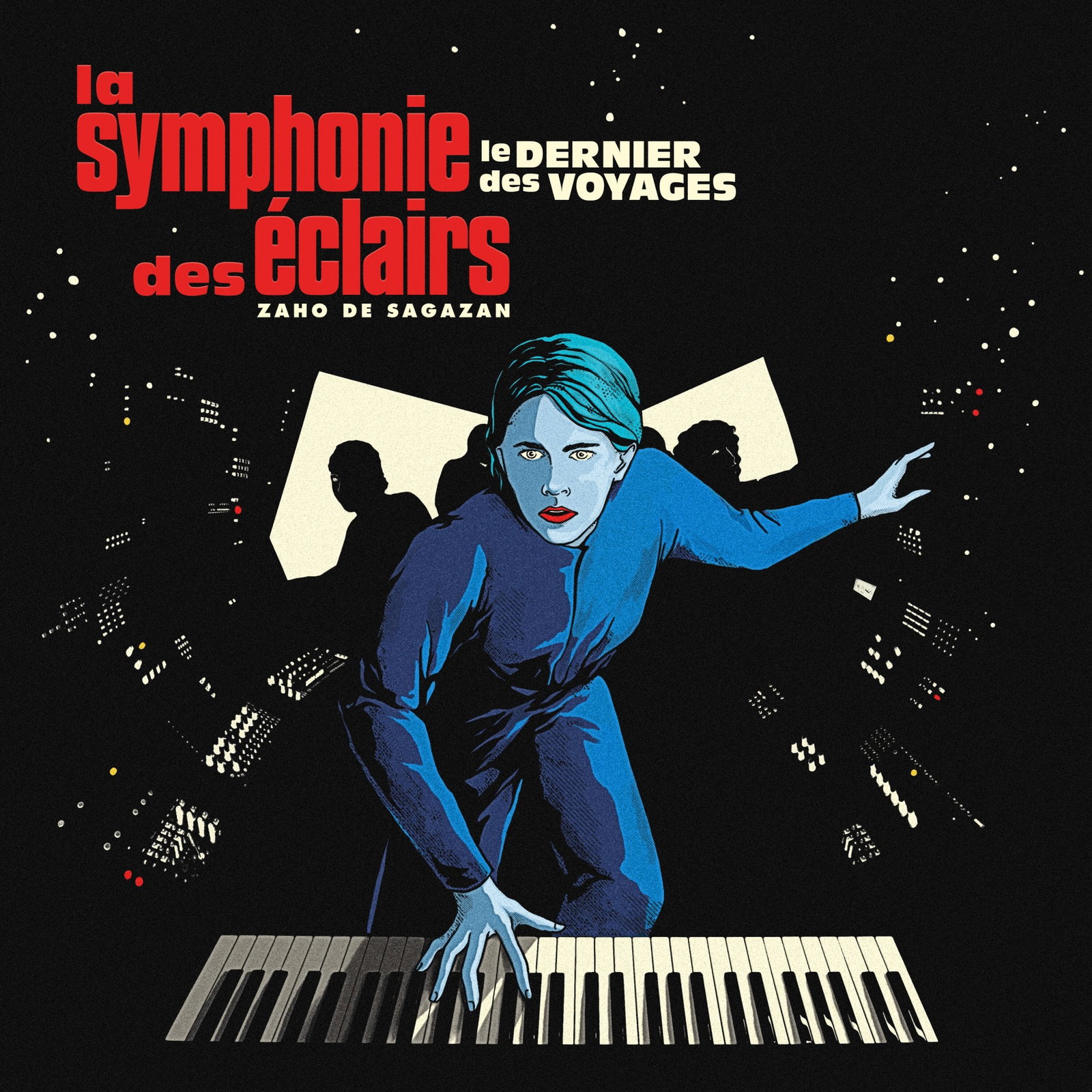 Zaho de Sagazan — La symphonie des éclairs (Le dernier des voyages)