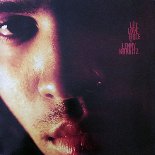 Lenny Kravitz — Let Love Rule