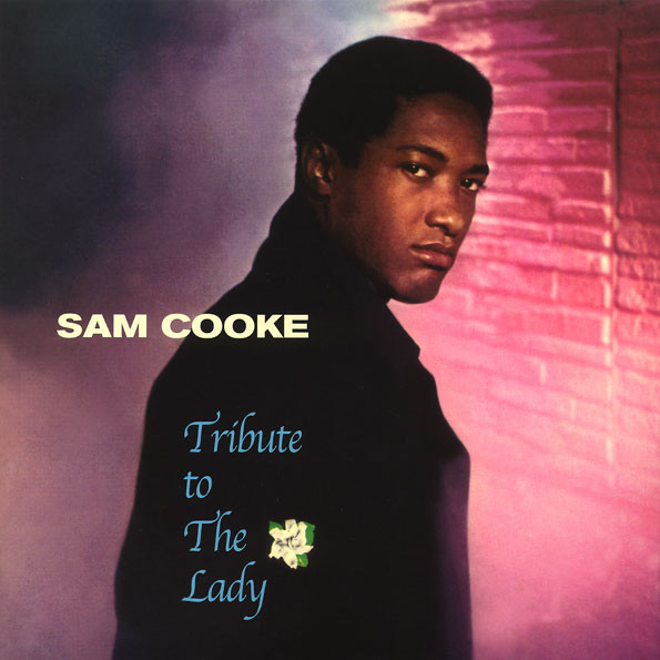 SAME COOKE — TRIBUTE TO LADY DAY