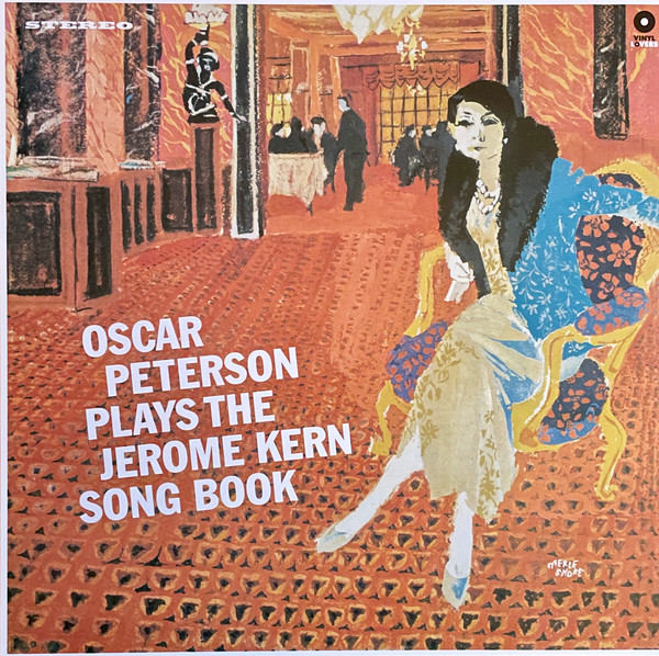 OSCAR PETERSON — Plays The Jerome Kern Song Book