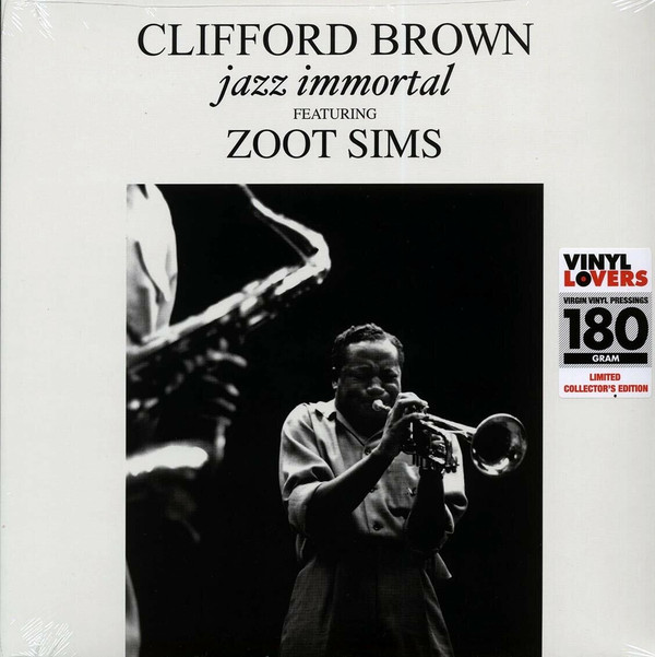 CLIFFORD BROWN — Jazz Immortal