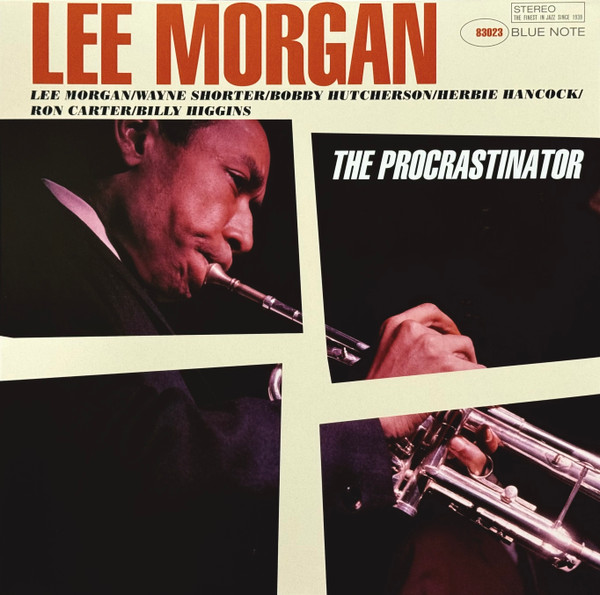 Lee Morgan — The Procrastinator