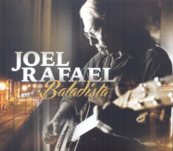 Joel Rafael — Baladista