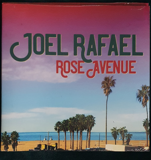 Joel Rafael — Rose Avenue