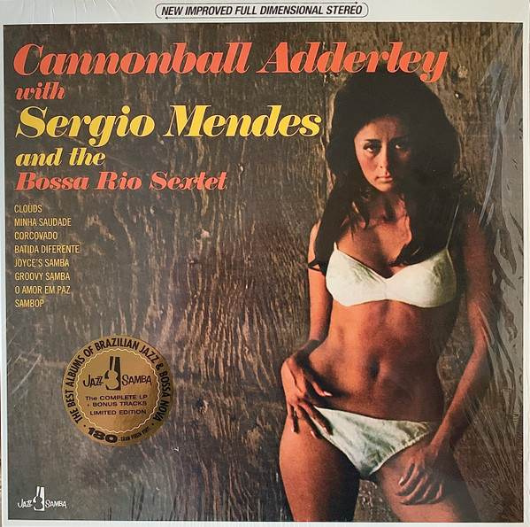 CANNONBALL ADDERLEY & SERGIO MENDES — And The Bossa Rio Sextet (+2 Bonus Tracks) (Limited Edition)