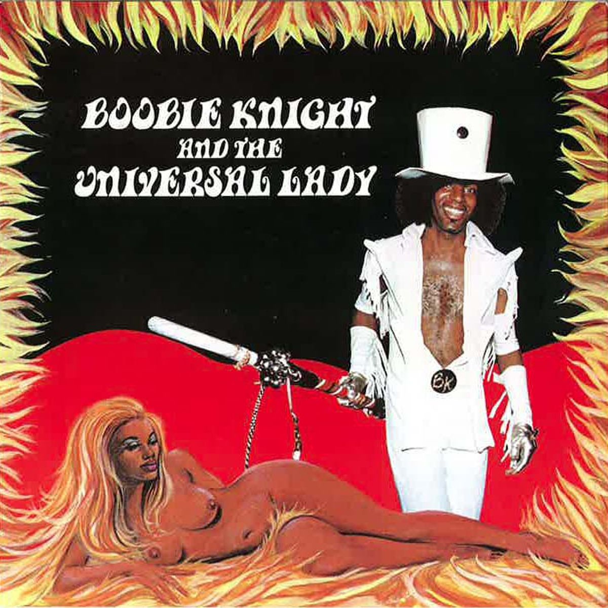 BOOBIE KNIGHT & THE UNIVERSAL — EARTH CREATURE