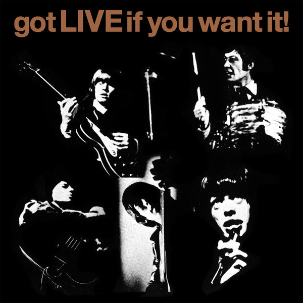 The Rolling Stones — Got Live If You Want It!