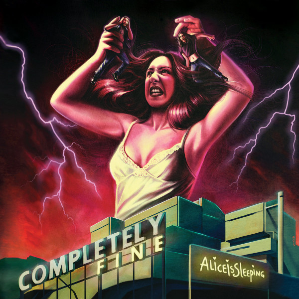 ALICEISSLEEPING — COMPLETELY FINE