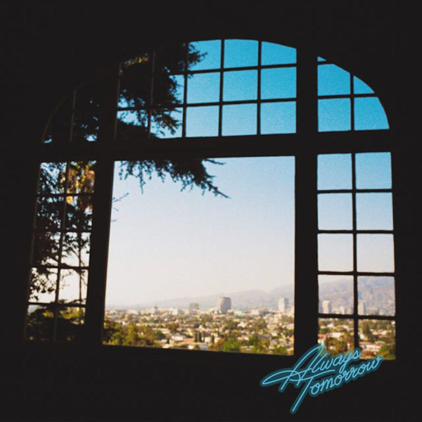 Best Coast — Always Tomorrow