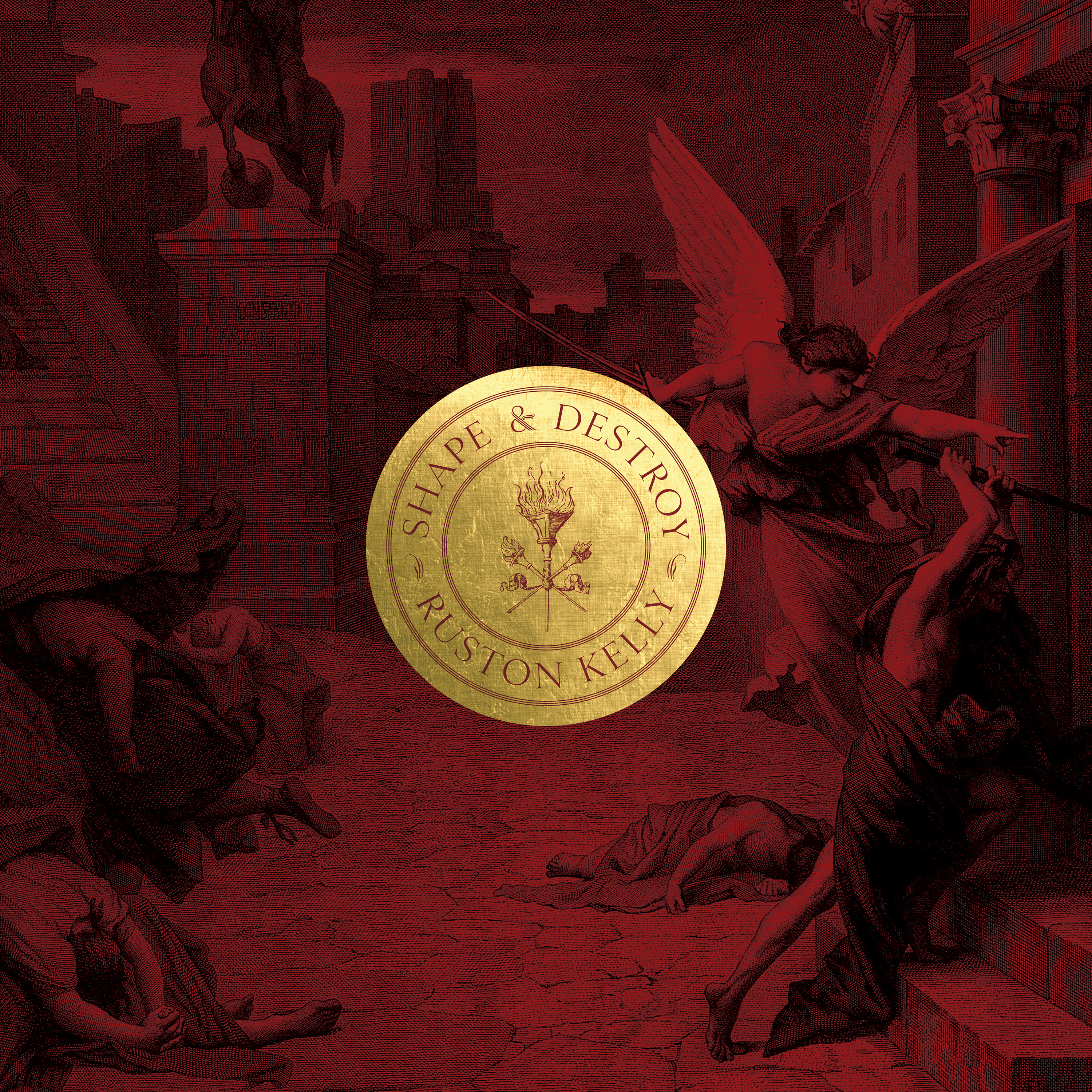 Ruston Kelly — Shape & Destroy