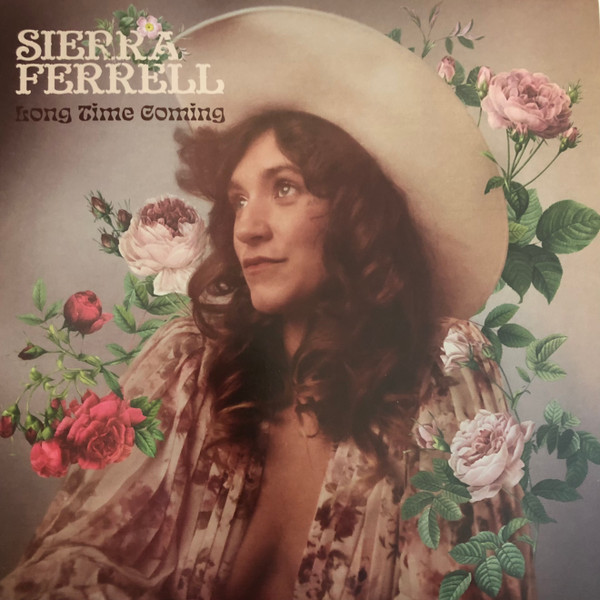 Sierra Ferrell — Long Time Coming