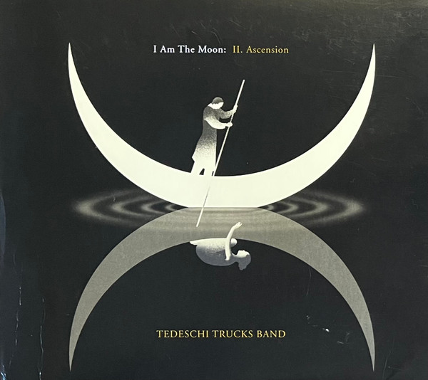 Tedeschi Trucks Band — I Am The Moon: II. Ascension