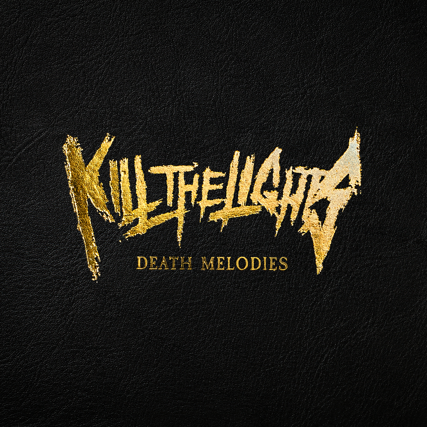Kill The Lights — Death Melodies