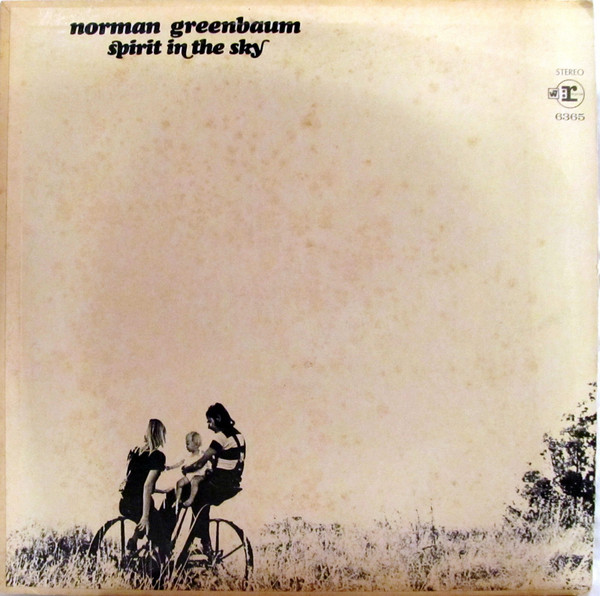 Norman Greenbaum — Spirit In The Sky