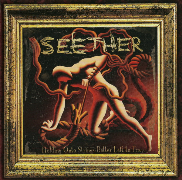 Seether — Holding Onto Strings Better Left To Fray
