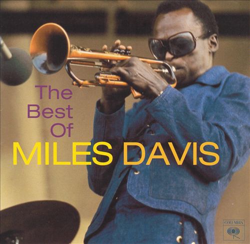 Miles Davis — The Best Of Miles Davis