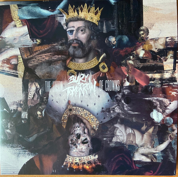 Bury Tomorrow — The Union Of Crowns