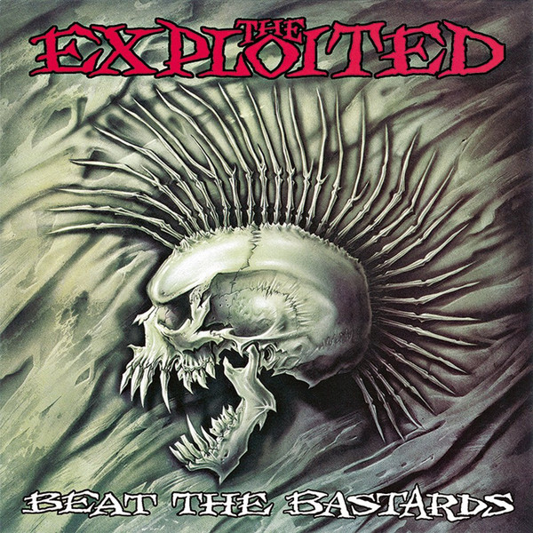 The Exploited — Beat The Bastards