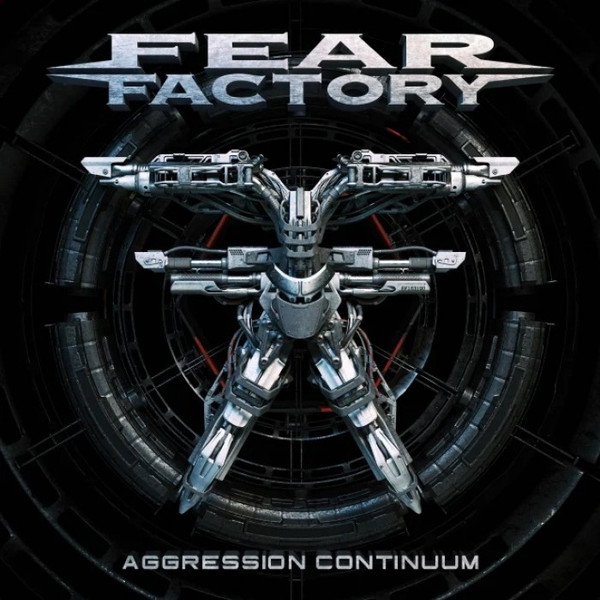 FEAR FACTORY — AGGRESSION CONTINUUM