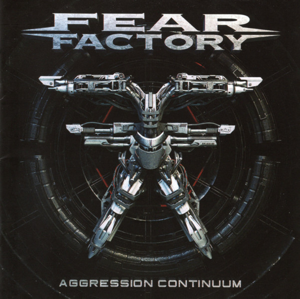 Fear Factory — Aggression Continuum
