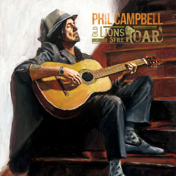 Phil Campbell — Old Lions Still Roar