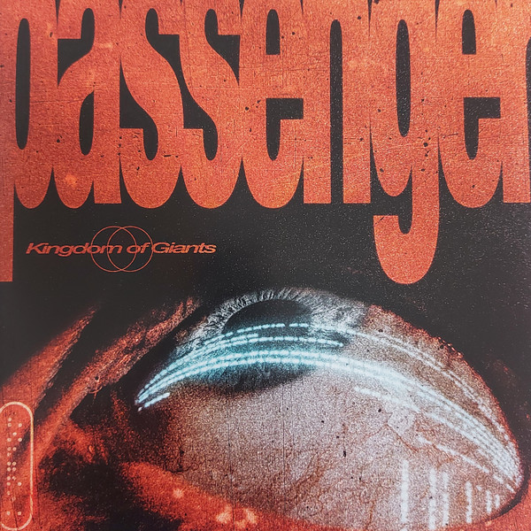 Kingdom Of Giants — Passenger