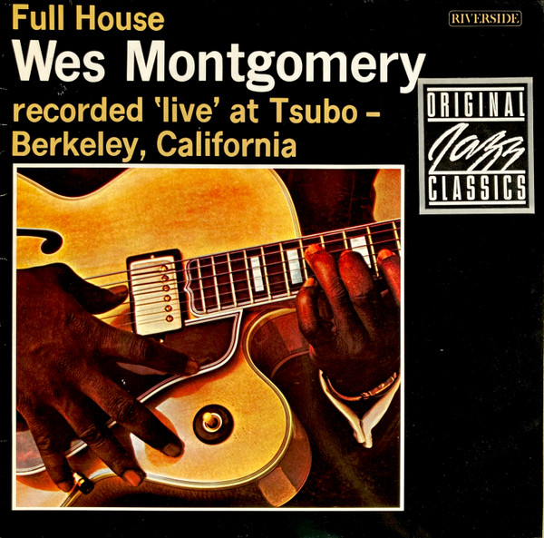Wes Montgomery — Full House