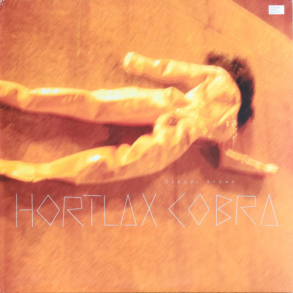 Hortlax Cobra — Nobody Knows