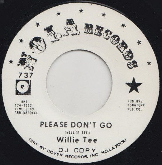 Willie Tee — Please Don't Go / My Heart Remembers