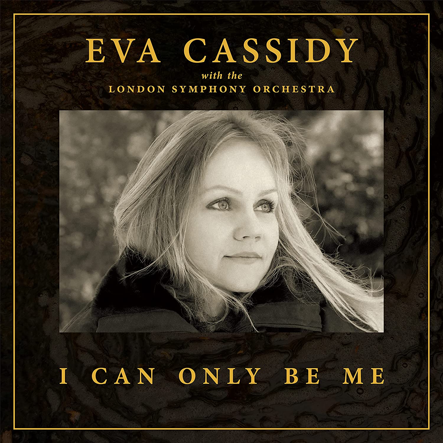 Eva Cassidy — I Can Only Be Me