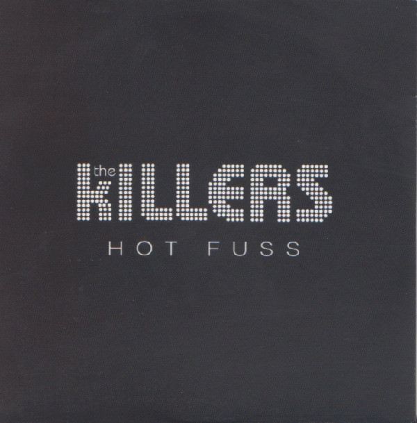 The Killers — Hot Fuss