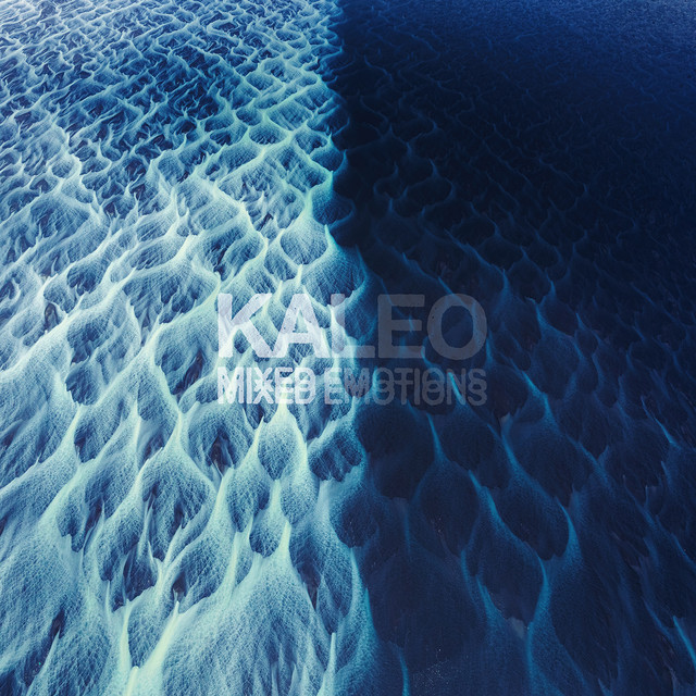 KALEO — MIXED EMOTIONS