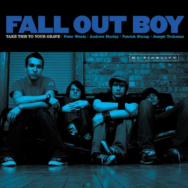 Fall Out Boy — Take This To Your Grave